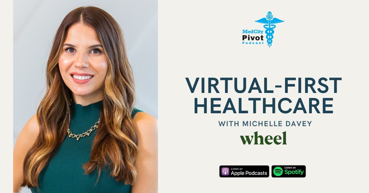Virtual-First Healthcare with Michelle Davey Wheel