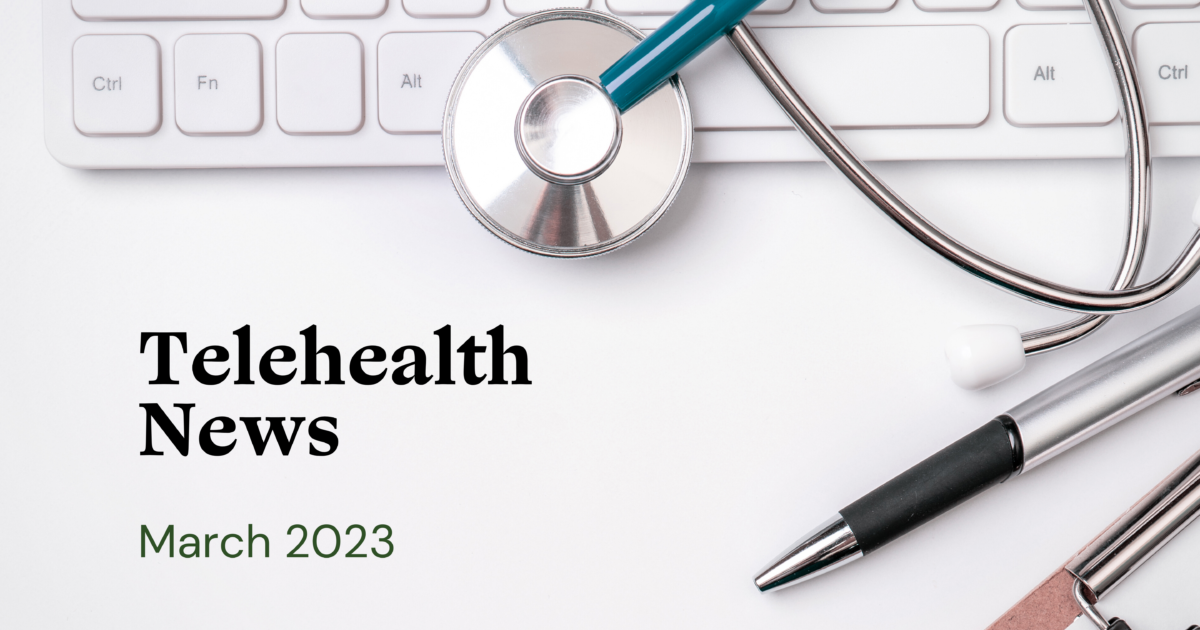 Wheel | Telehealth News Recap - March 2023